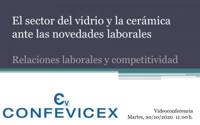 SESIÓN SOBRE ACTUALIDAD SOCIO-LABORAL Y NEGOCIACIÓN COLECTIVA EN EL VIDRIO Y LA CERÁMICA.