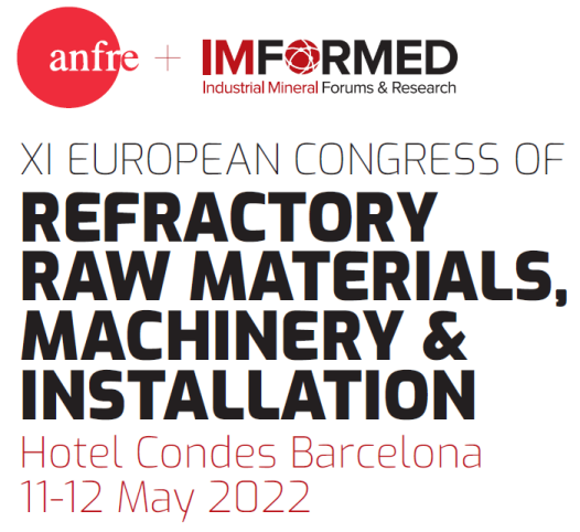 XI European Congress of Refractory Raw Materials, Machinery and Installation- ANFRE/IMFORMED